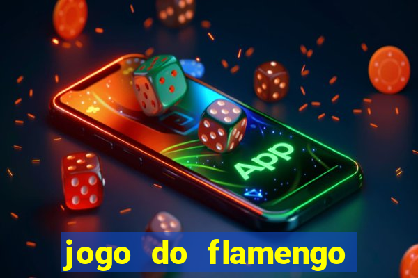 jogo do flamengo multi canais